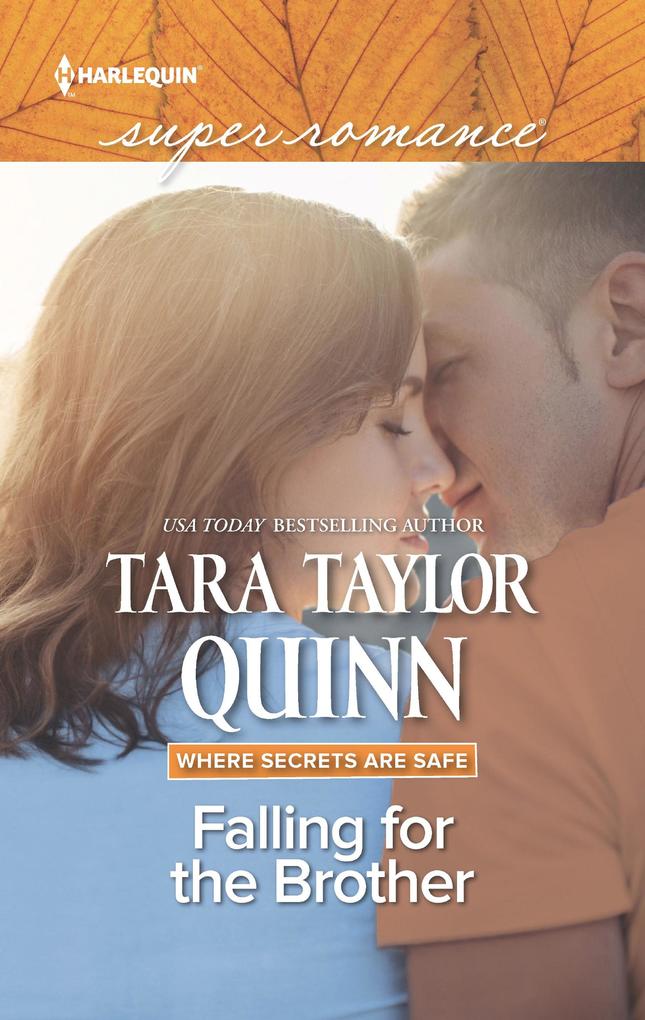 Falling For The Brother (Mills & Boon Superromance) (Where Secrets are Safe Book 14)