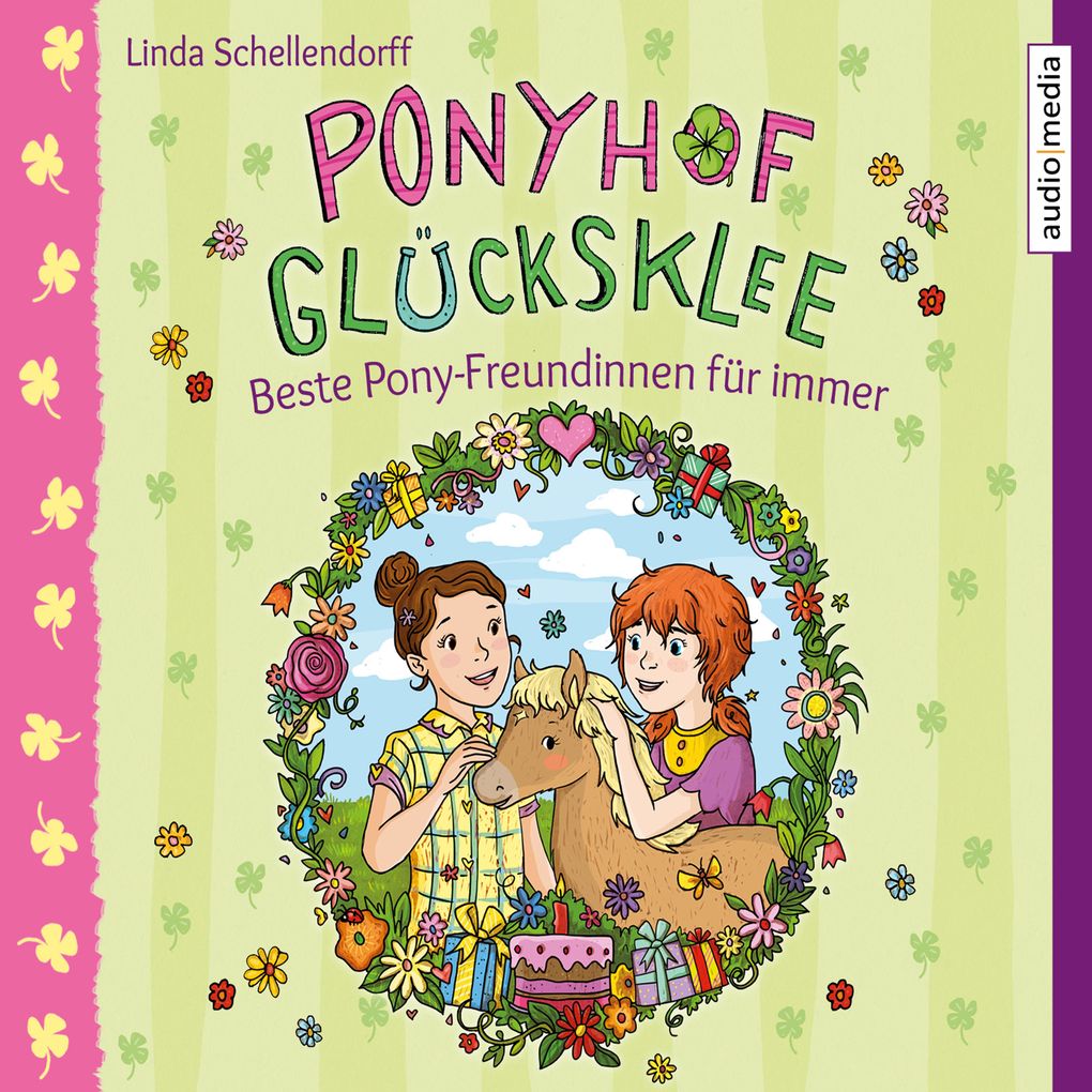 Ponyhof Glücksklee Beste Pony-Freundinnen für immer