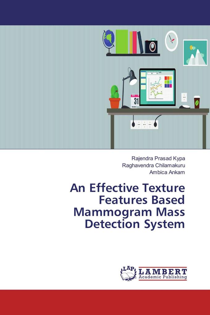An Effective Texture Features Based Mammogram Mass Detection System