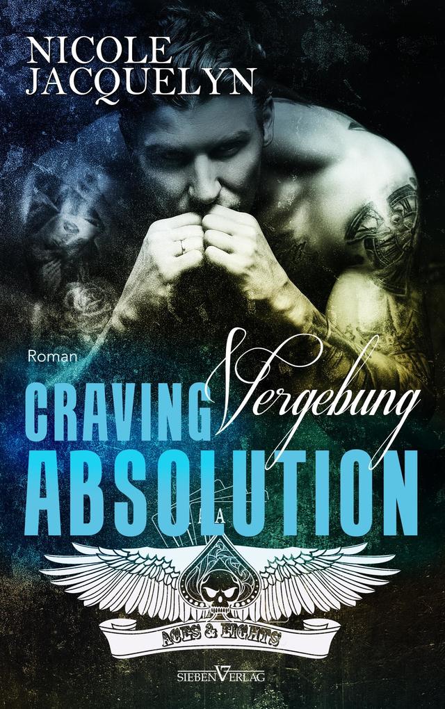 Image of Craving Absolution - Vergebung