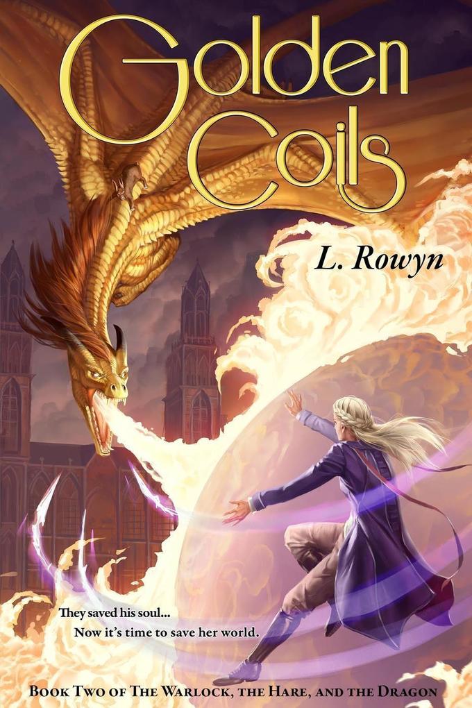 Golden Coils (The Warlock the Hare and the Dragon #2)