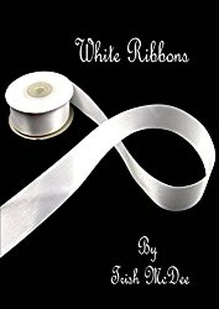 White Ribbons (DVU Tetralogy)