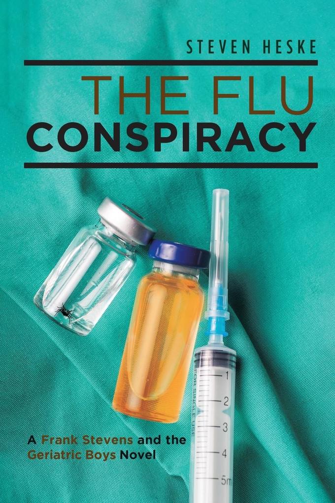 The Flu Conspiracy