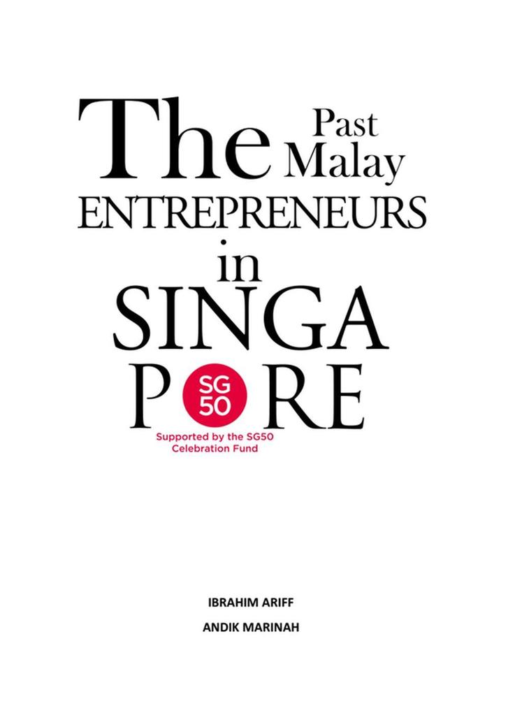The Past Malay Entrepreneurs in Singapore