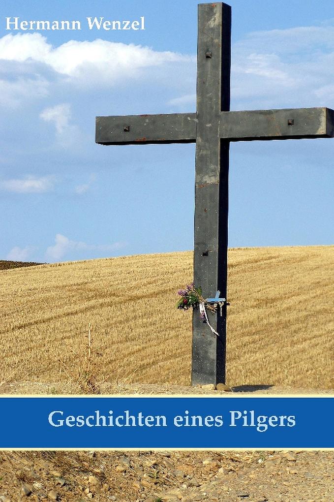 Geschichten eines Pilgers