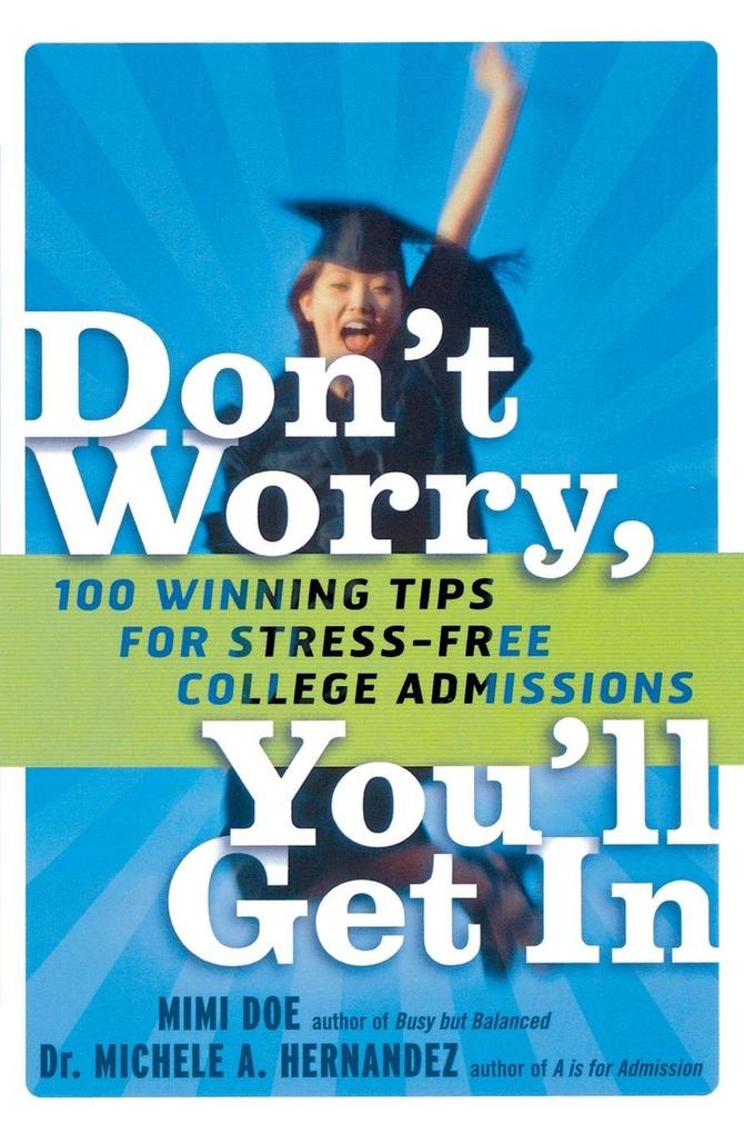 Don't Worry You'll Get in