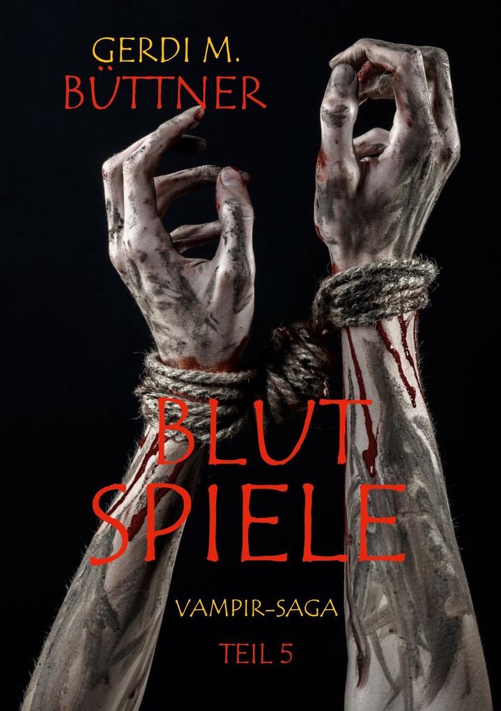 Blutspiele