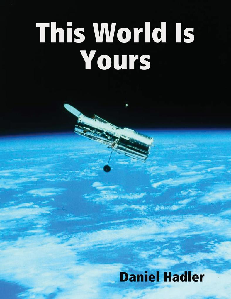 This World Is Yours