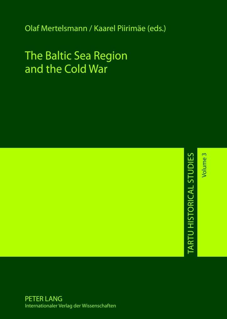 Baltic Sea Region and the Cold War