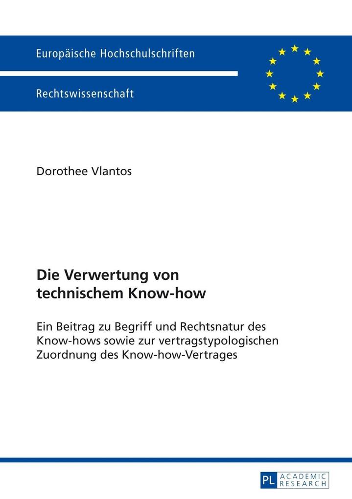Die Verwertung von technischem Know-how als eBook Download von Dorothee Vlantos - Dorothee Vlantos