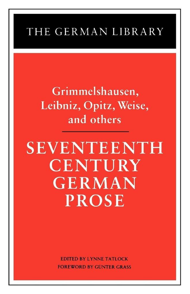 Seventeenth Century German Prose