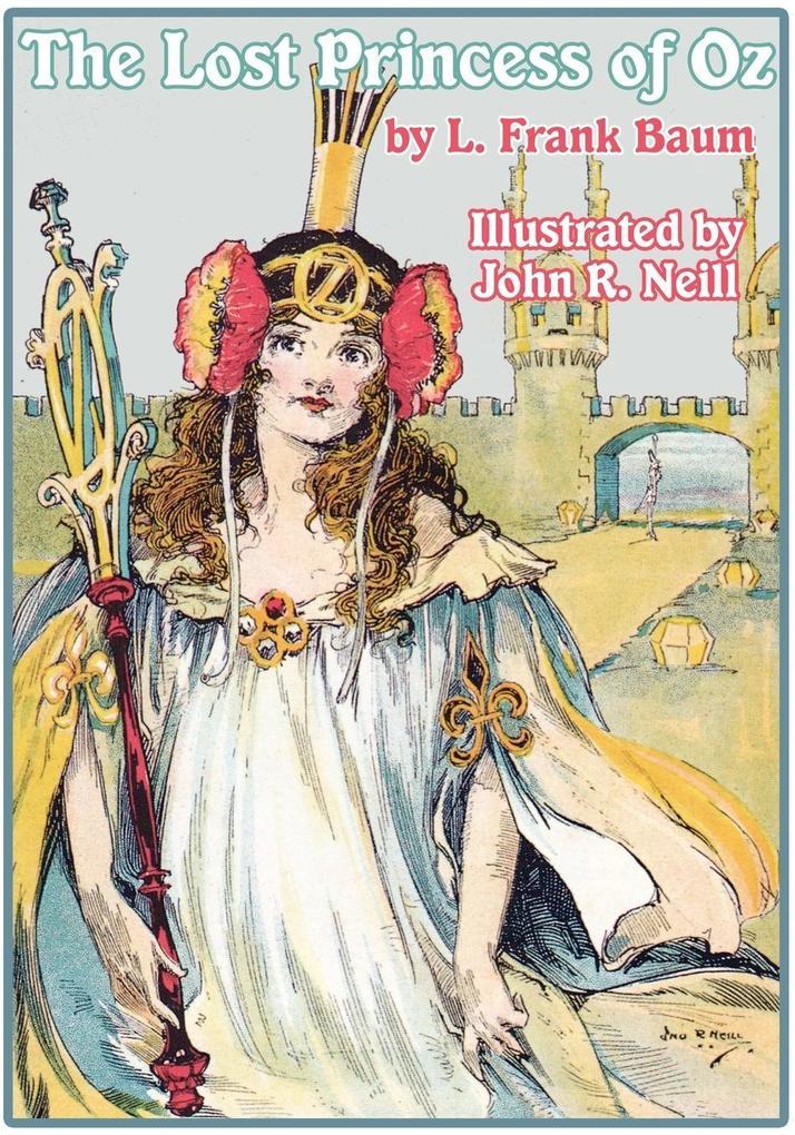 The Illustrated Lost Princess of Oz