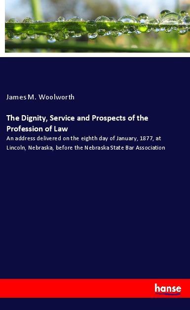 The Dignity Service and Prospects of the Profession of Law