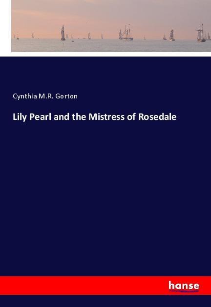  Pearl and the Mistress of Rosedale