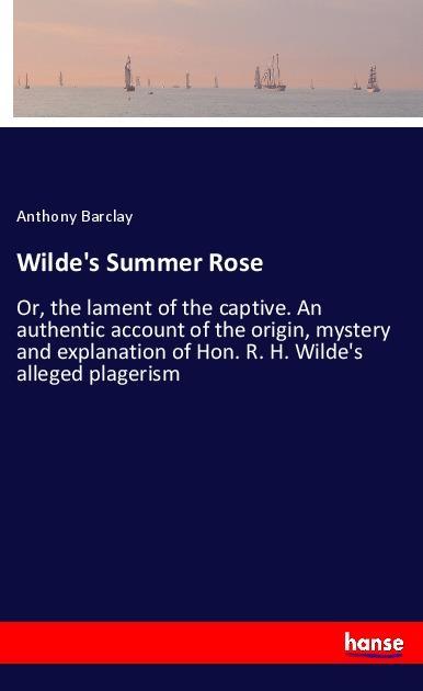 Wilde‘s Summer Rose
