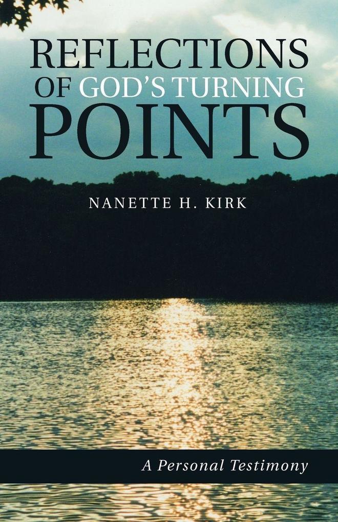 Reflections of God's Turning Points