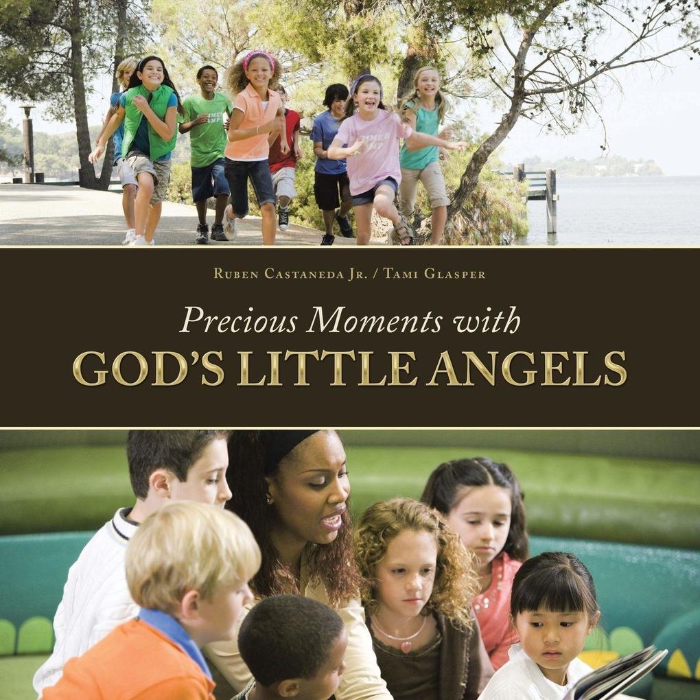Precious Moments with God'S Little Angels