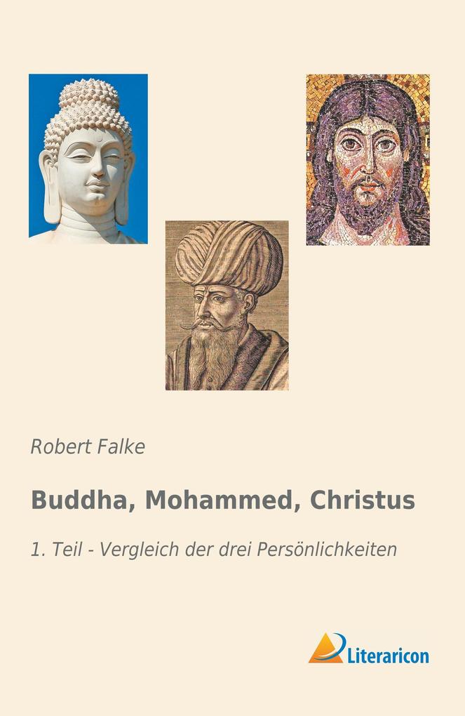 Buddha Mohammed Christus