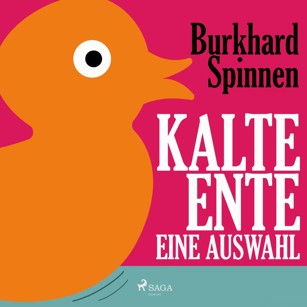 Kalte Ente - Eine Auswahl (Ungekürzt)