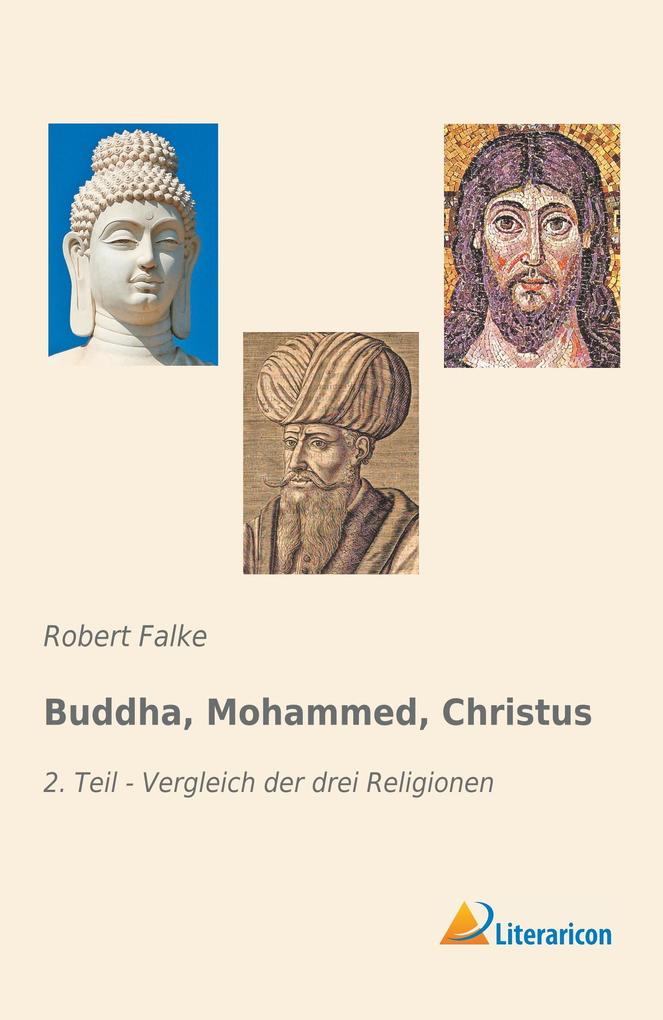 Buddha Mohammed Christus