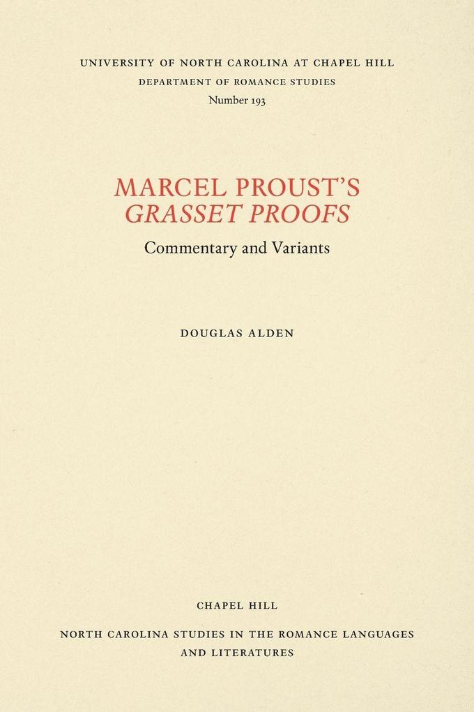 Marcel Proust's Grasset Proofs