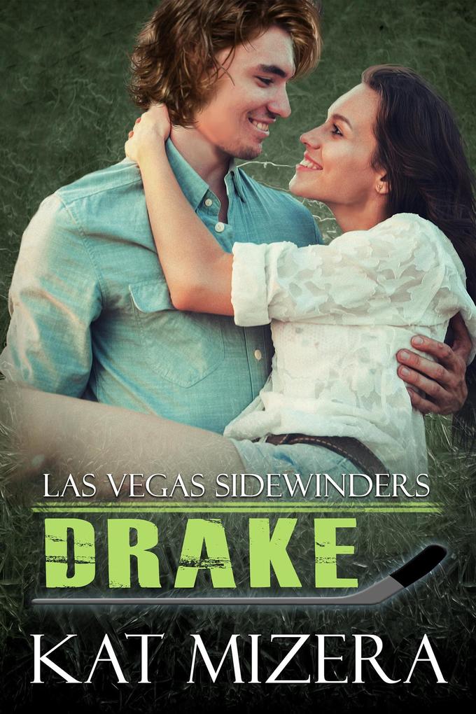 Las Vegas Sidewinders: Drake (Book 3)