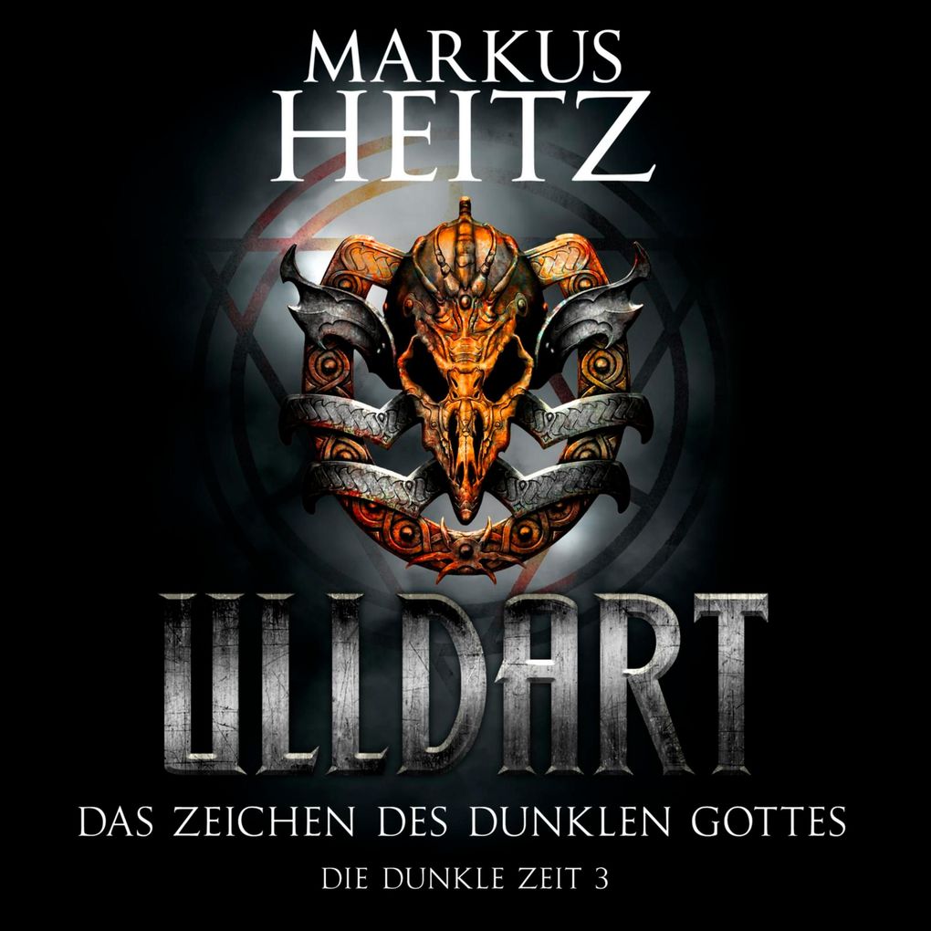 Das Zeichen des dunklen Gottes (Ulldart 3)