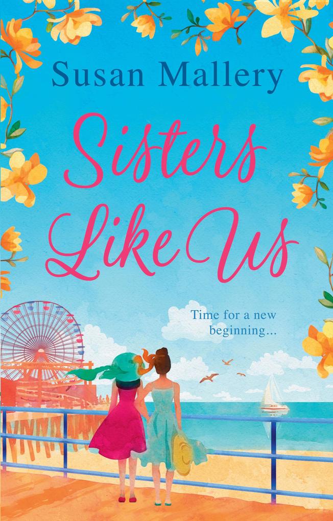 Sisters Like Us (Mischief Bay Book 4)