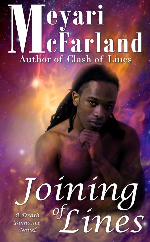 Joining of Lines (The Drath Series #2)