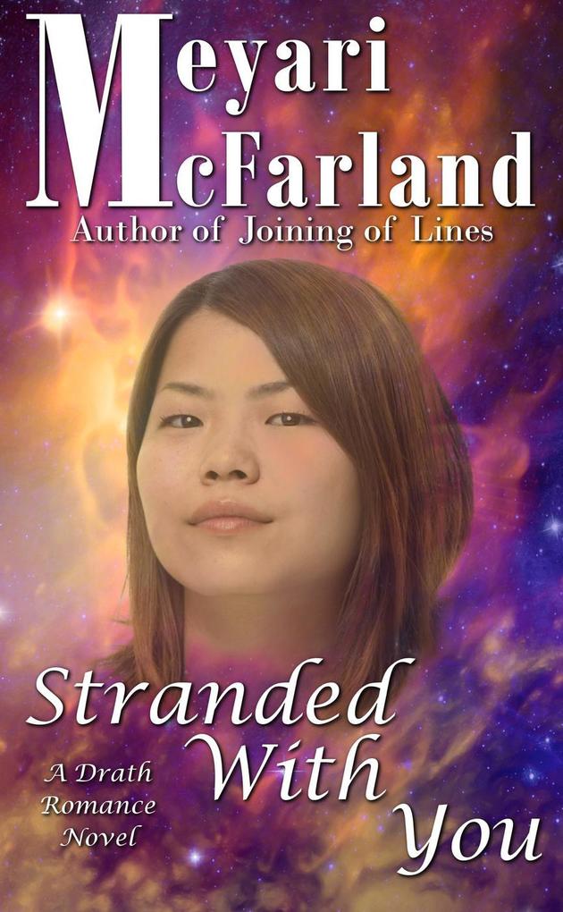 Stranded With You (The Drath Series #6)