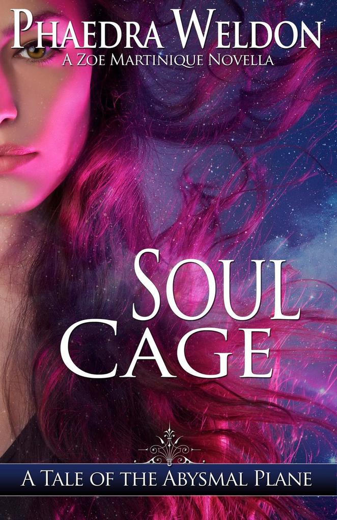 Soul Cage (Zoe Martinique Investigation Series)
