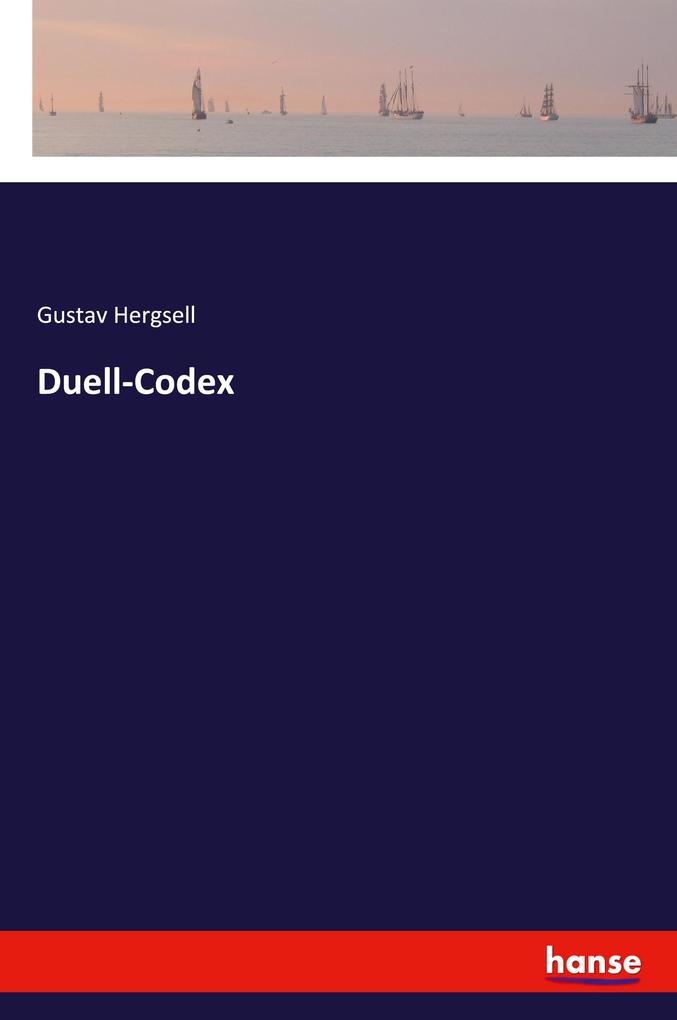 Duell-Codex - Gustav Hergsell