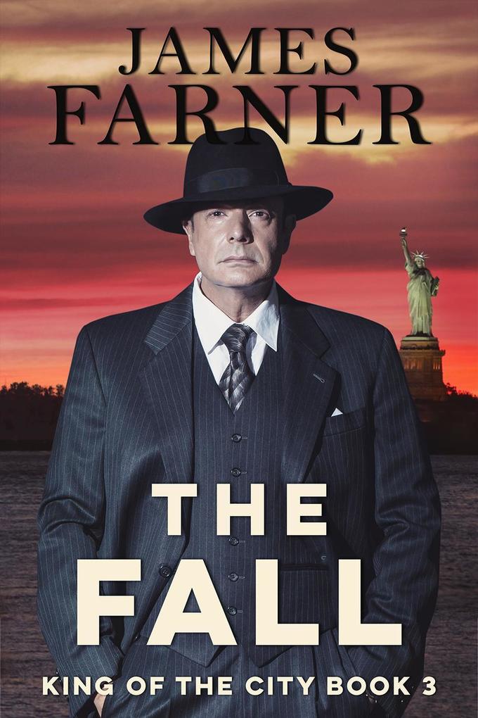 The Fall (King of the City #3)