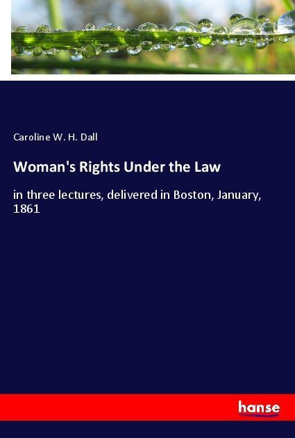 Woman‘s Rights Under the Law