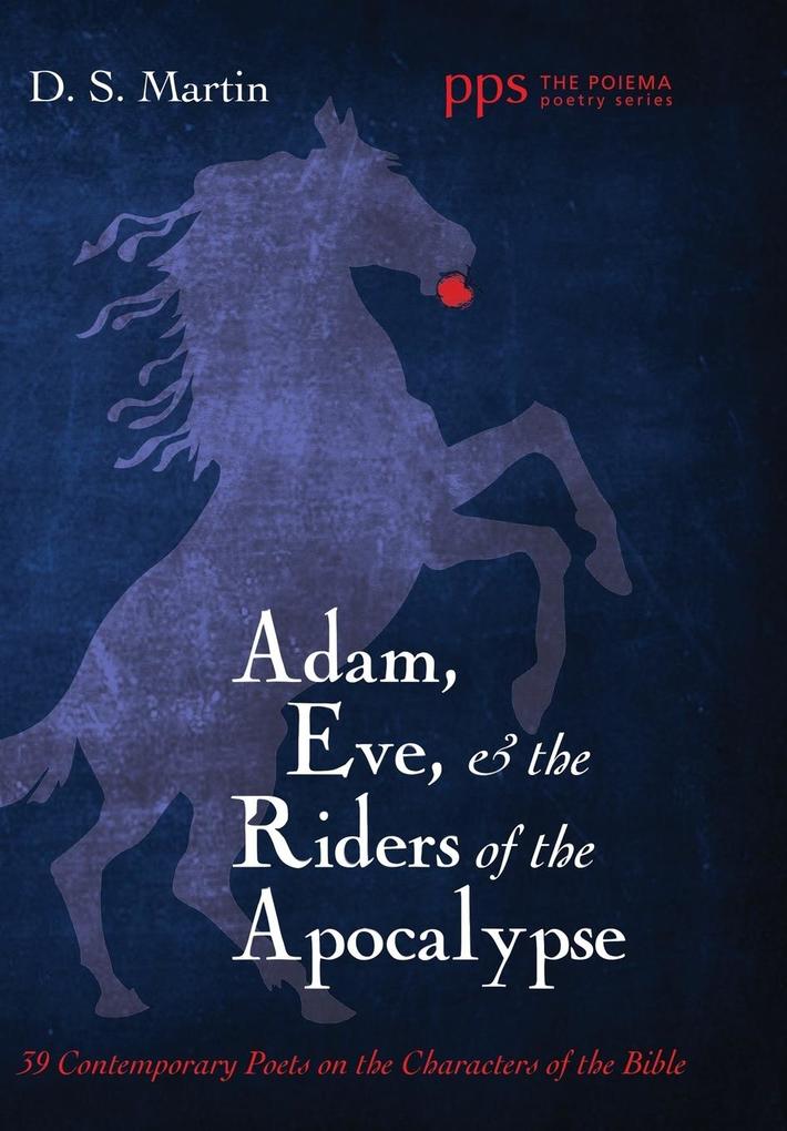 Adam Eve and the Riders of the Apocalypse