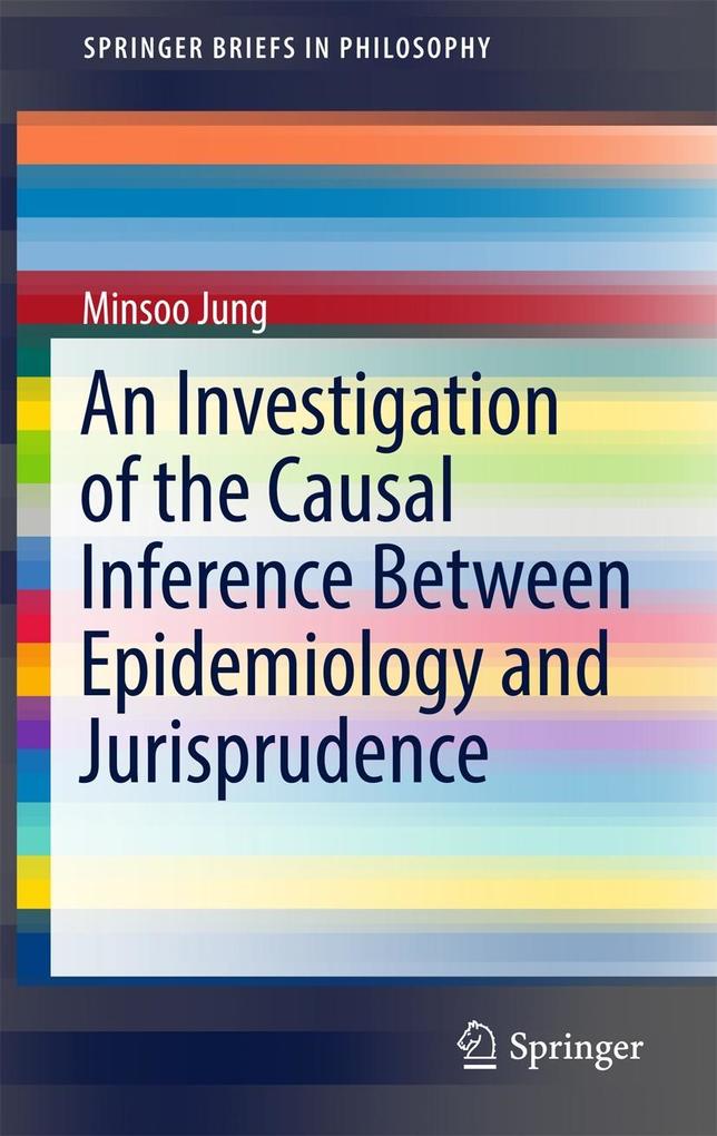 An Investigation of the Causal Inference between Epidemiology and Jurisprudence