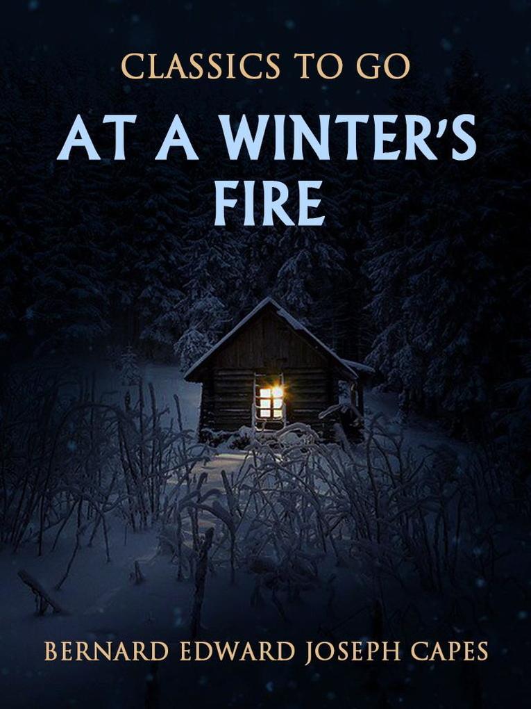 At a Winter‘s Fire