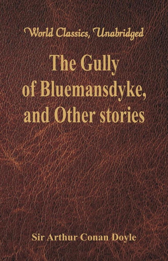 The Gully of Bluemansdyke and Other stories