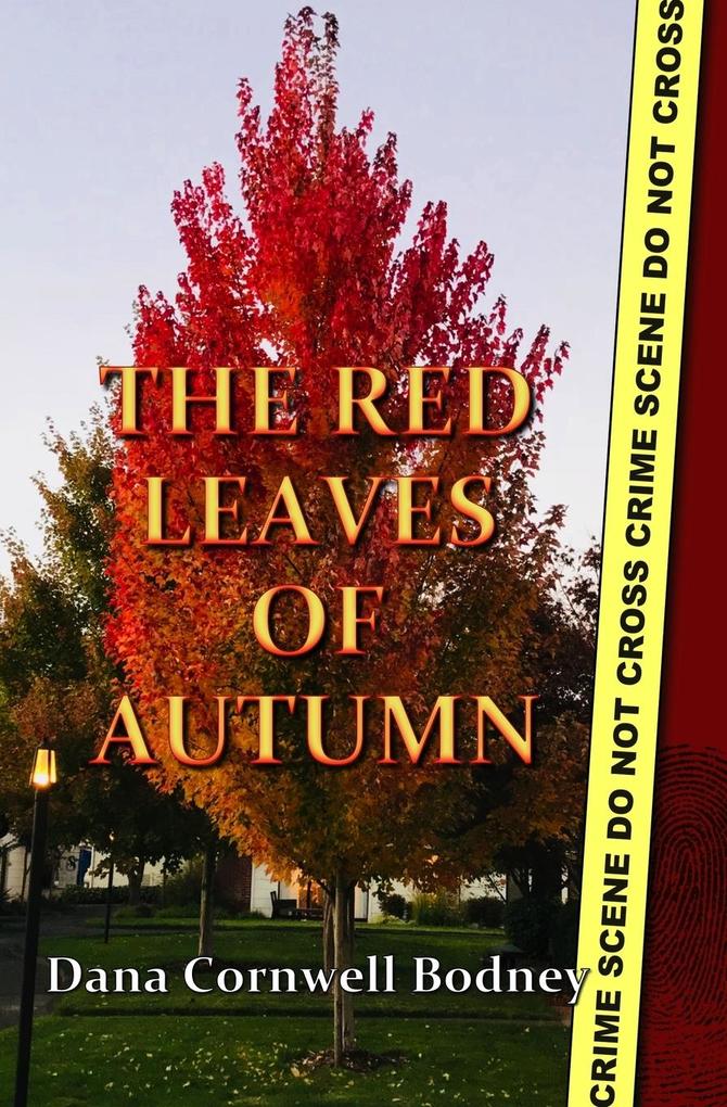 The Red Leaves of Autumn