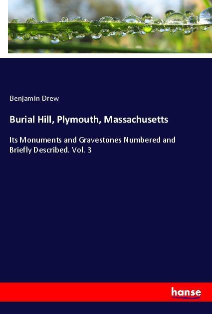 Burial Hill Plymouth Massachusetts