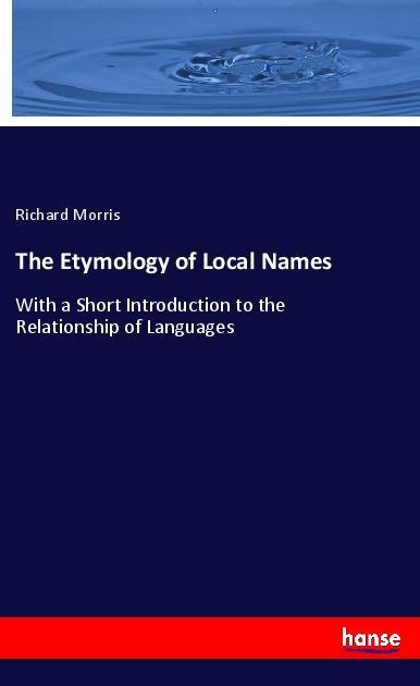 The Etymology of Local Names