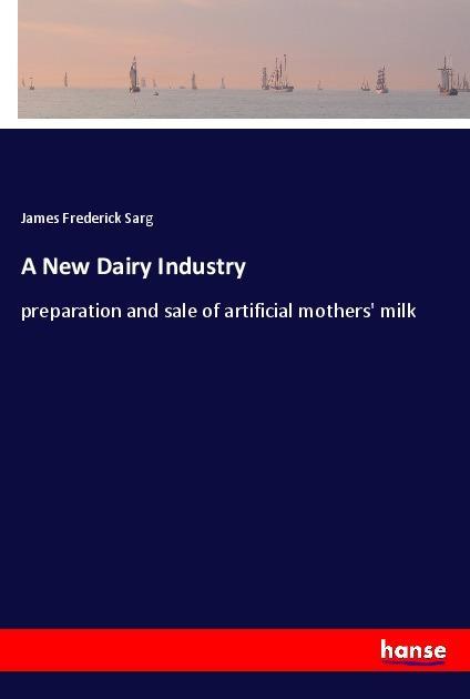 A New Dairy Industry