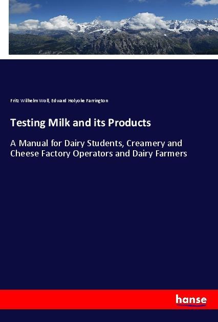Testing Milk and its Products