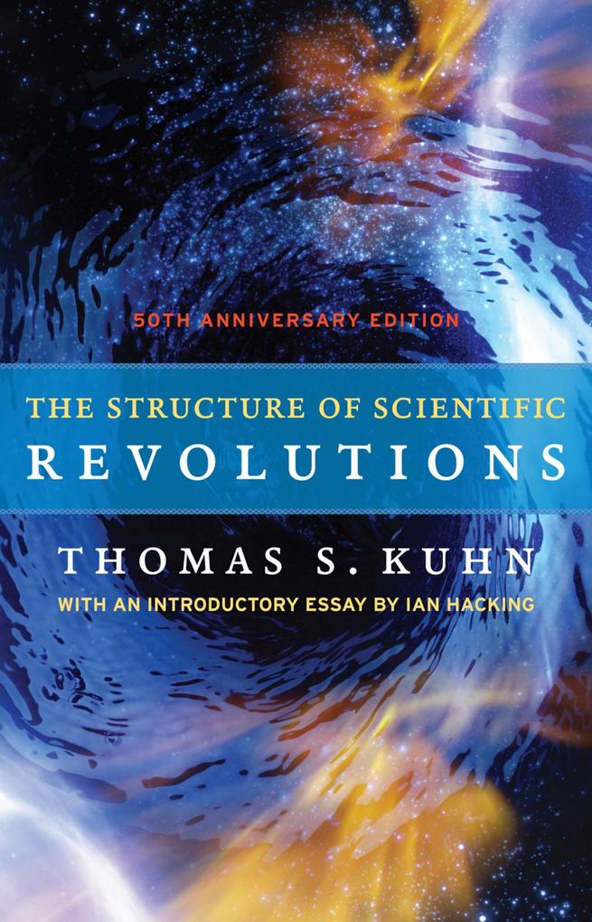 University of Chicago Press Structure Of Scientific Revolutions