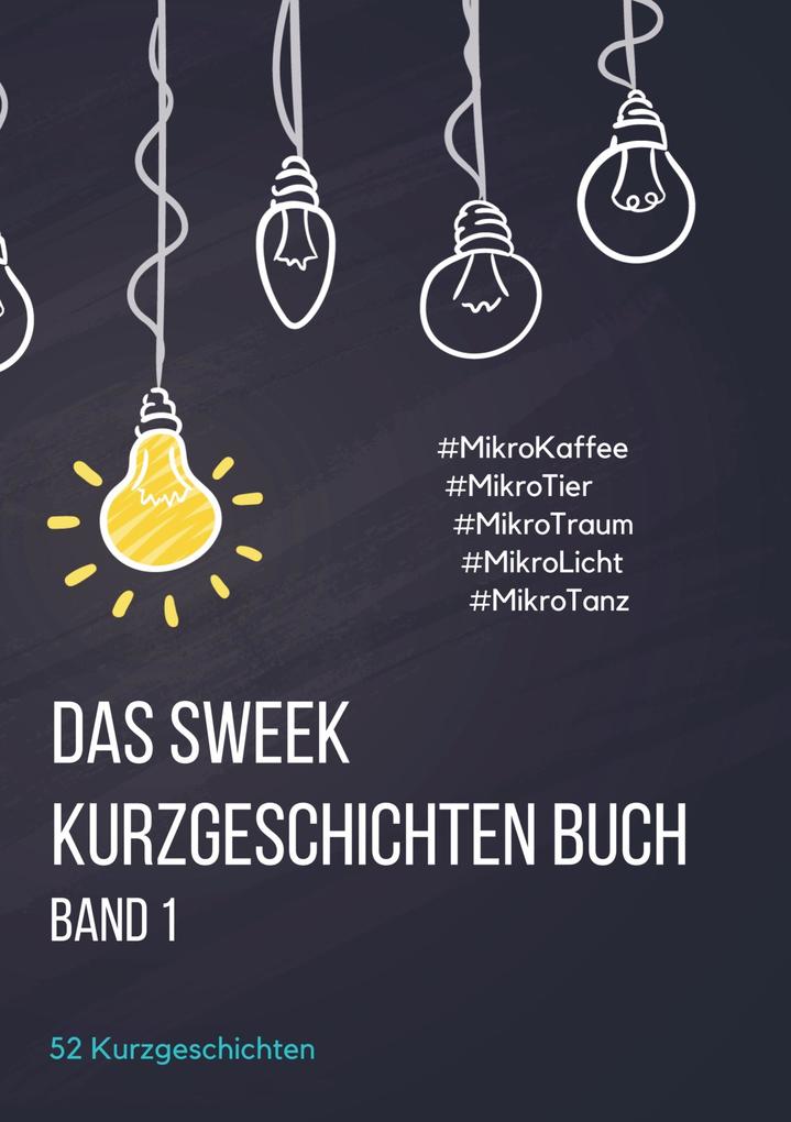 Das Sweek Kurzgeschichten Buch