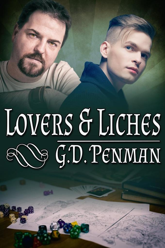 Lovers and Liches