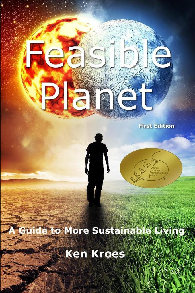 Feasible Planet - A Guide to More Sustainable Living