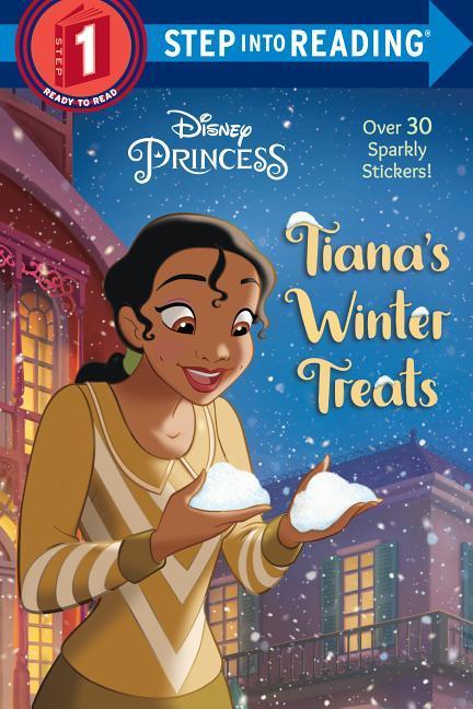 Tiana‘s Winter Treats (Disney Princess)