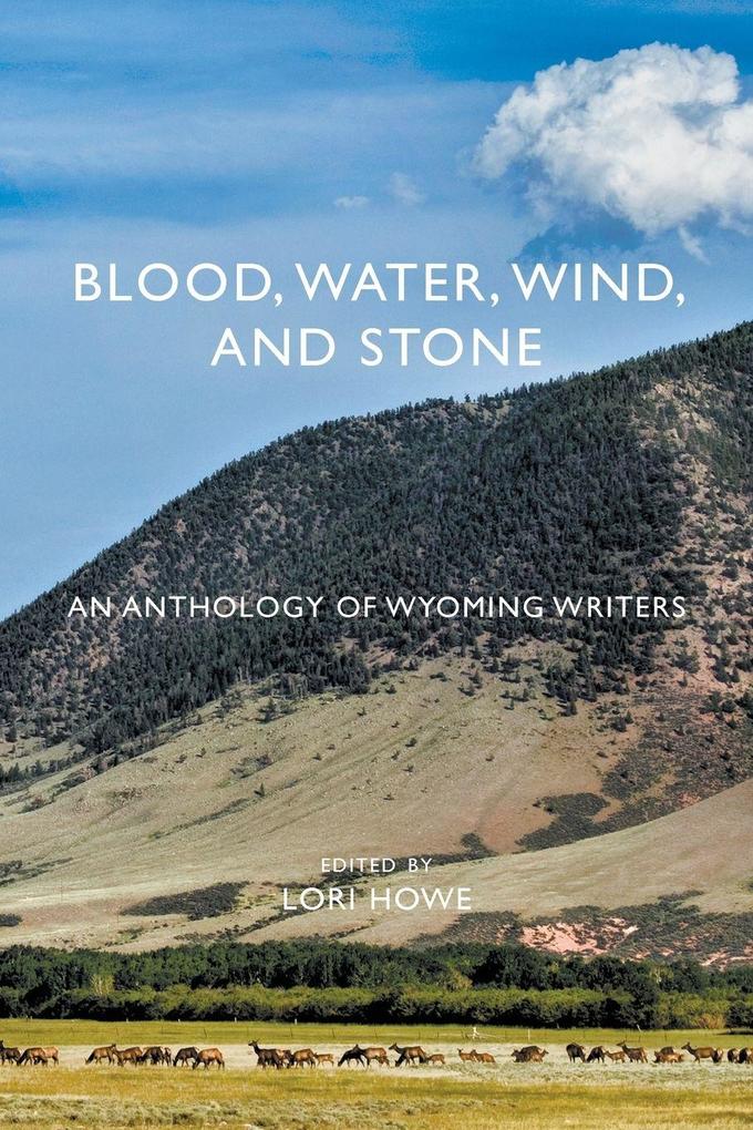 Blood Water Wind and Stone