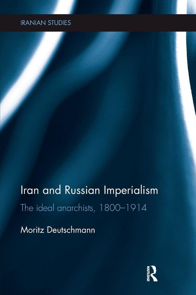 Iran and Russian Imperialism